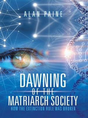 cover image of Dawning of the Matriarch Society